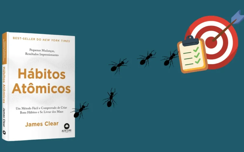 Hábitos Atômicos: como pequenas mudanças transformam sua imagem